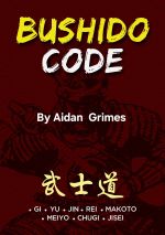 E Book: Bushido Code, By Aidan Grimes